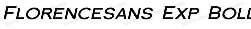Florencesans Exp Bold字体转换